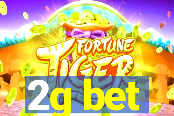 2g bet